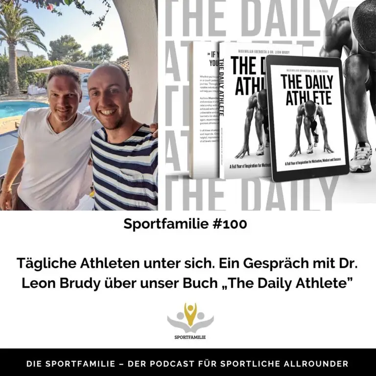 #100 – Tägliche Athleten unter sich: Ein Gespräch mit Dr. Leon Brudy über unser Buch „The Daily Athlete“