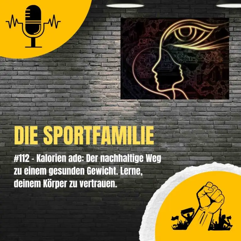 #112 – Kalorien ade: Der nachhaltige Weg  zu einem gesunden Gewicht.